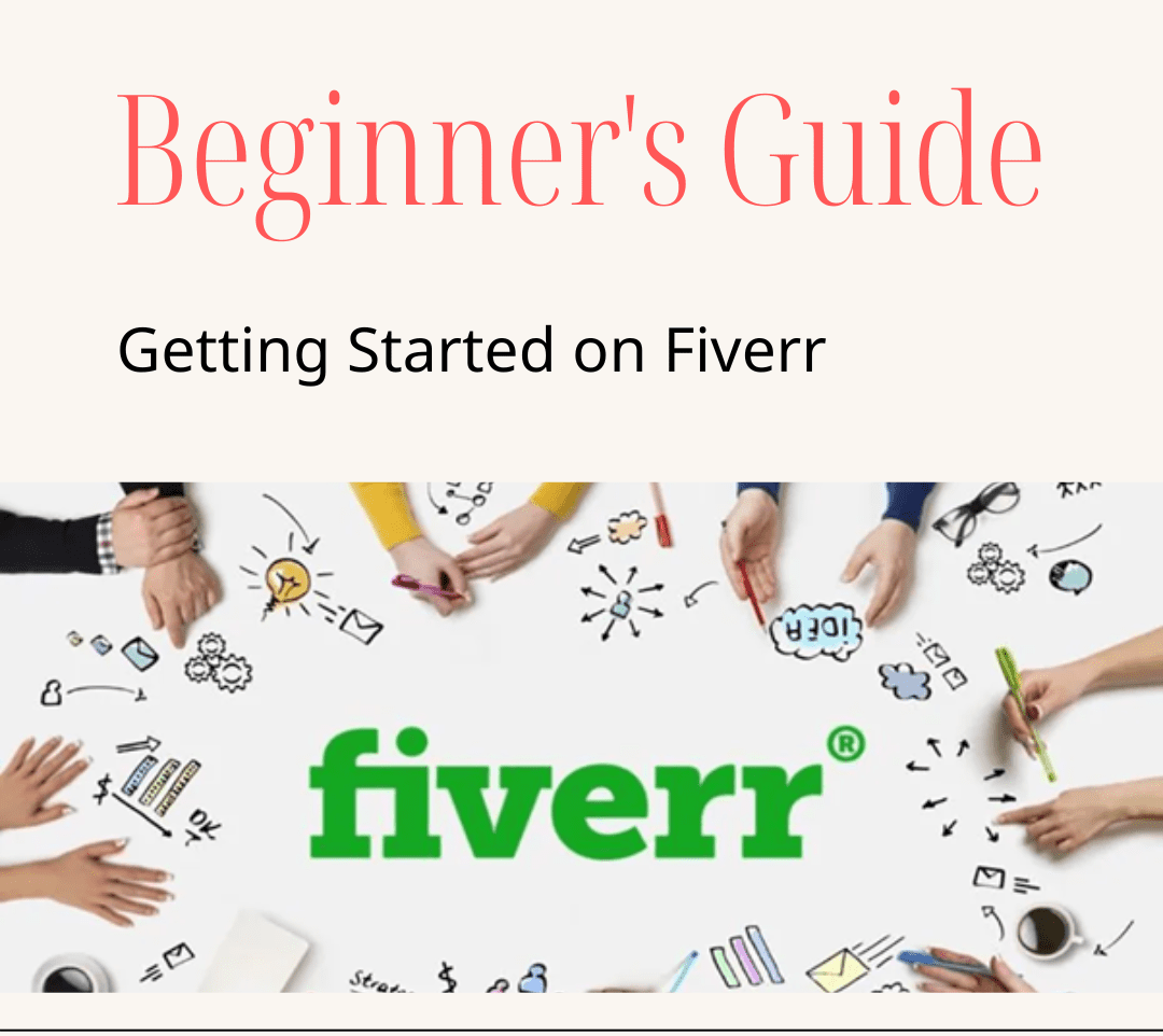 how to get started on Fiverr