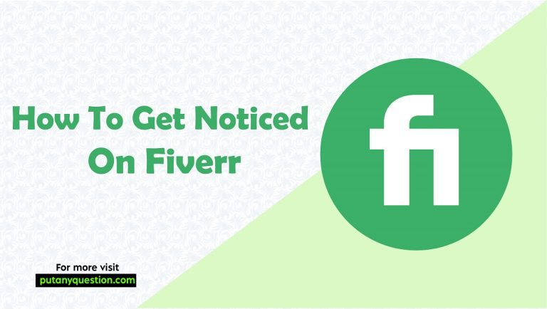Get noticed on Fiverr