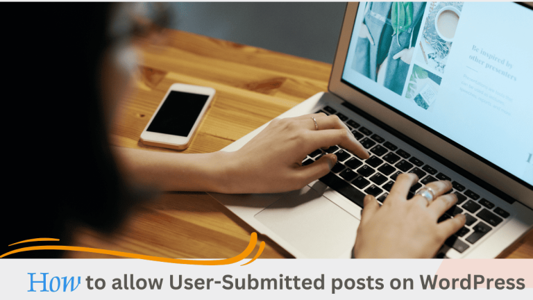 Allow user-submitted posts on WordPress website Feature Image